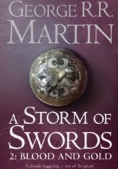 Okładka książki A Storm of Swords Part 2 - Blood and Gold George R.R. Martin
