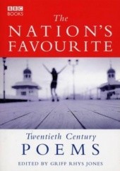 Okładka książki The Nation's Favourite: Twentieth Century Poems Griff Rhys Jones