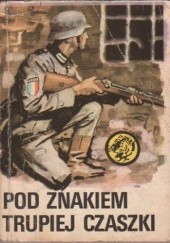 Okładka książki Pod znakiem trupiej czaszki Władysław Zieliński