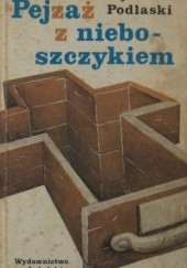 Okładka książki Pejzaż z nieboszczykiem Henryk Podlaski