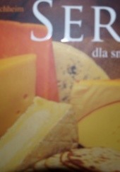 Okładka książki Sery dla smakoszy Luisa Kirchheim