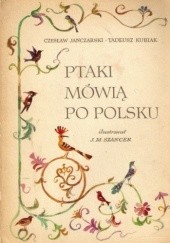 Okładka książki Ptaki mówią po polsku Czesław Janczarski, Tadeusz Kubiak