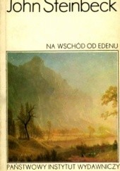 Okładka książki Na wschód od Edenu, tom I John Steinbeck