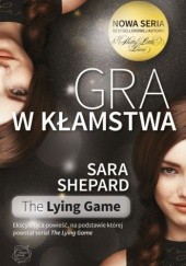 Okładka książki Gra w kłamstwa Sara Shepard