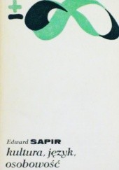 Okładka książki Kultura, język, osobowość Edward Sapir