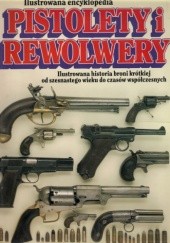 Okładka książki Pistolety i rewolwery Frederick Myatt