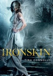 Okładka książki Ironskin Tina Connolly