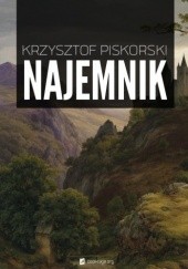 Okładka książki Najemnik Krzysztof Piskorski