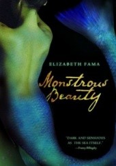 Okładka książki Monstrous Beauty Elizabeth Fama