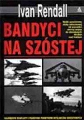 Okładka książki Bandyci na szóstej Ivan Rendall