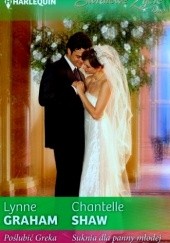 Okładka książki Poślubić Greka. Suknia dla panny młodej Lynne Graham, Chantelle Shaw