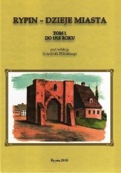Okładka książki Rypin - dzieje miasta Krzysztof Mikulski