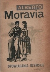 Okładka książki OPOWIADANIA RZYMSKIE Alberto Moravia