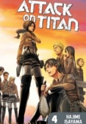 Okładka książki Attack on Titan #04 Isayama Hajime