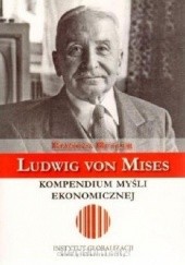 Okładka książki Ludwig von Mises – kompendium myśli ekonomicznej Eamonn Butler