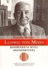 Okładka książki Ludwig von Mises – kompendium myśli ekonomicznej Eamonn Butler