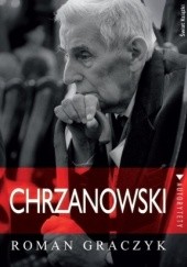 Okładka książki Chrzanowski Roman Graczyk