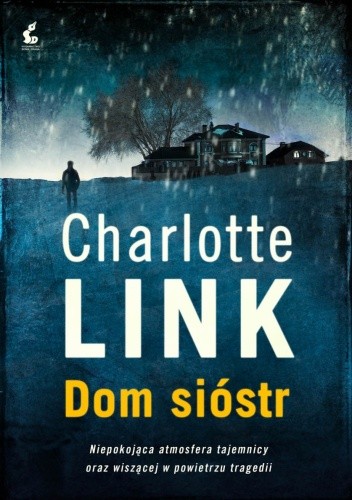 Okładka książki Dom sióstr Charlotte Link