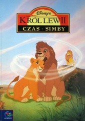 Okładka książki Król Lew II Czas Simby Walt Disney