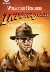 Okładka książki Indiana Jones und das verschwundene Volk Wolfgang Hohlbein