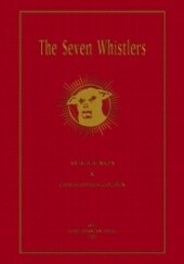 Okładka książki The Seven Whistlers Amber Benson, Christopher Golden