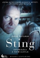 Okładka książki Sting. Opowieści z Newcastle James Berryman