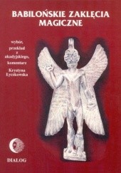 Okładka książki Babilońskie zaklęcia magiczne Krystyna Łyczkowska
