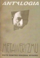 Okładka książki Antylogia metaweryzmu Piotr Schmidtke