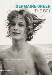 Okładka książki The Boy Germaine Greer