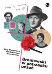 Okładka książki Broniewski w potrzasku uczuć Dariusz Pachocki