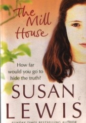 Okładka książki The Mill House Susan Lewis
