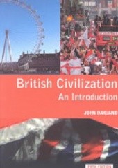 Okładka książki British Civilization. An introduction John Oakland
