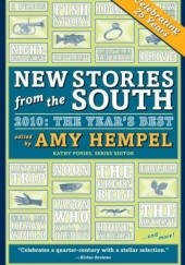 Okładka książki New Stories from the South 2010: The Year's Best Amy Hempel