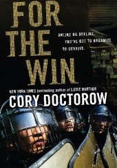 Okładka książki For the Win Cory Doctorow