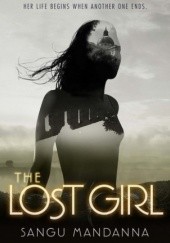 Okładka książki The Lost Girl Sangu Mandanna