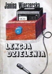 Okładka książki Lekcja dzielenia Janina Wieczerska