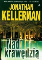Okładka książki Nad krawędzią Jonathan Kellerman