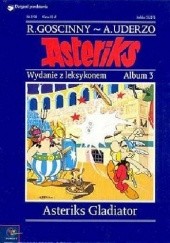 Okładka książki Asteriks Gladiator René Goscinny