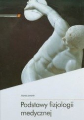 Okładka książki Podstawy fizjologii medycznej Jolanta Jaworek