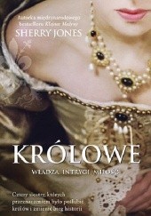 Okładka książki Królowe Sherry Jones