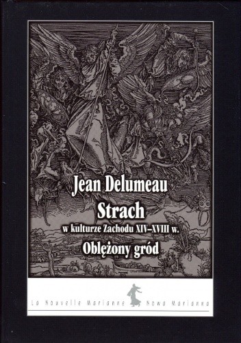 Okładka książki Strach w kulturze Zachodu XIV-XVIII w. Jean Delumeau