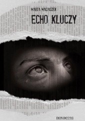 Okładka książki Echo kluczy Marta Maciaszek