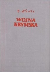 Okładka książki Wojna krymska, t. I Eugeniusz Tarle