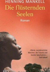 Okładka książki Die flüsternden Seelen Henning Mankell