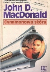 Okładka książki Cynamonowa skóra John D. MacDonald