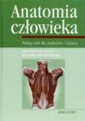 Okładka książki Anatomia człowieka. Podręcznik dla studentów i lekarzy Witold Woźniak