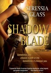 Okładka książki Shadow Blade Seressia Glass