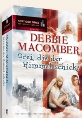 Okładka książki Drei, die der Himmel schickt Debbie Macomber