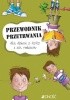 Okładka książki Przewodnik przetrwania dla dzieci z ADHD i ich rodziców John F. Taylor