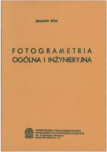 Okładka książki Fotogrametria ogólna i inżynieryjna Zbigniew Sitek